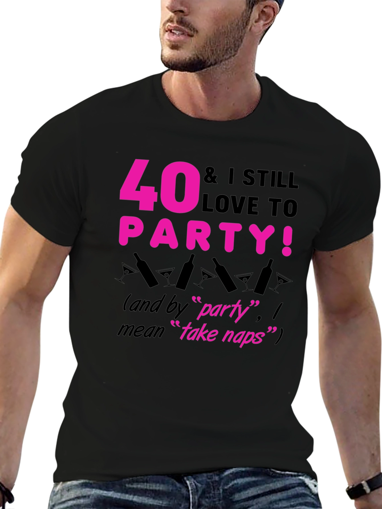 40 & Still Love to Party T-Shirt