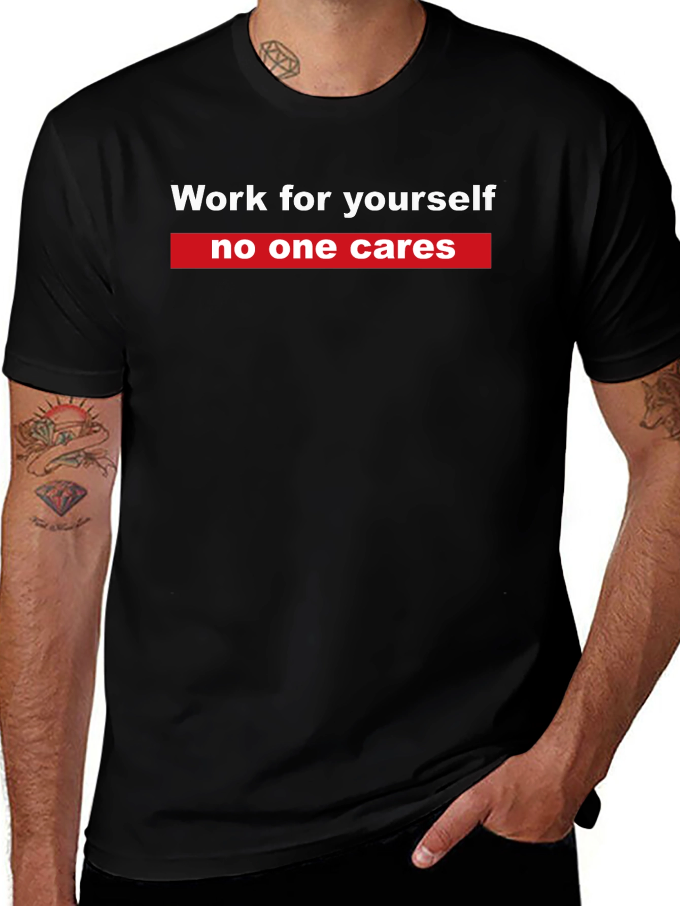 Work For Yourself Graphic Tee