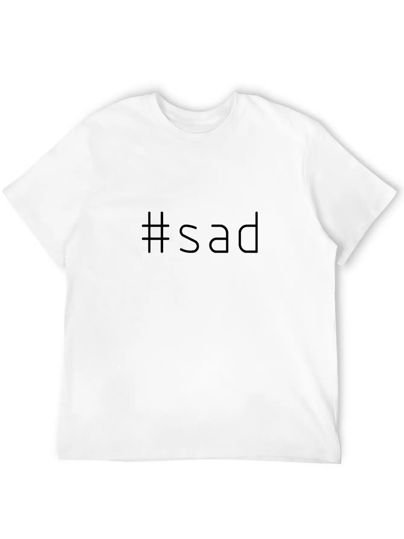 #sad Timeless Short Sleeve Tee – Comfy And Minimalist Design