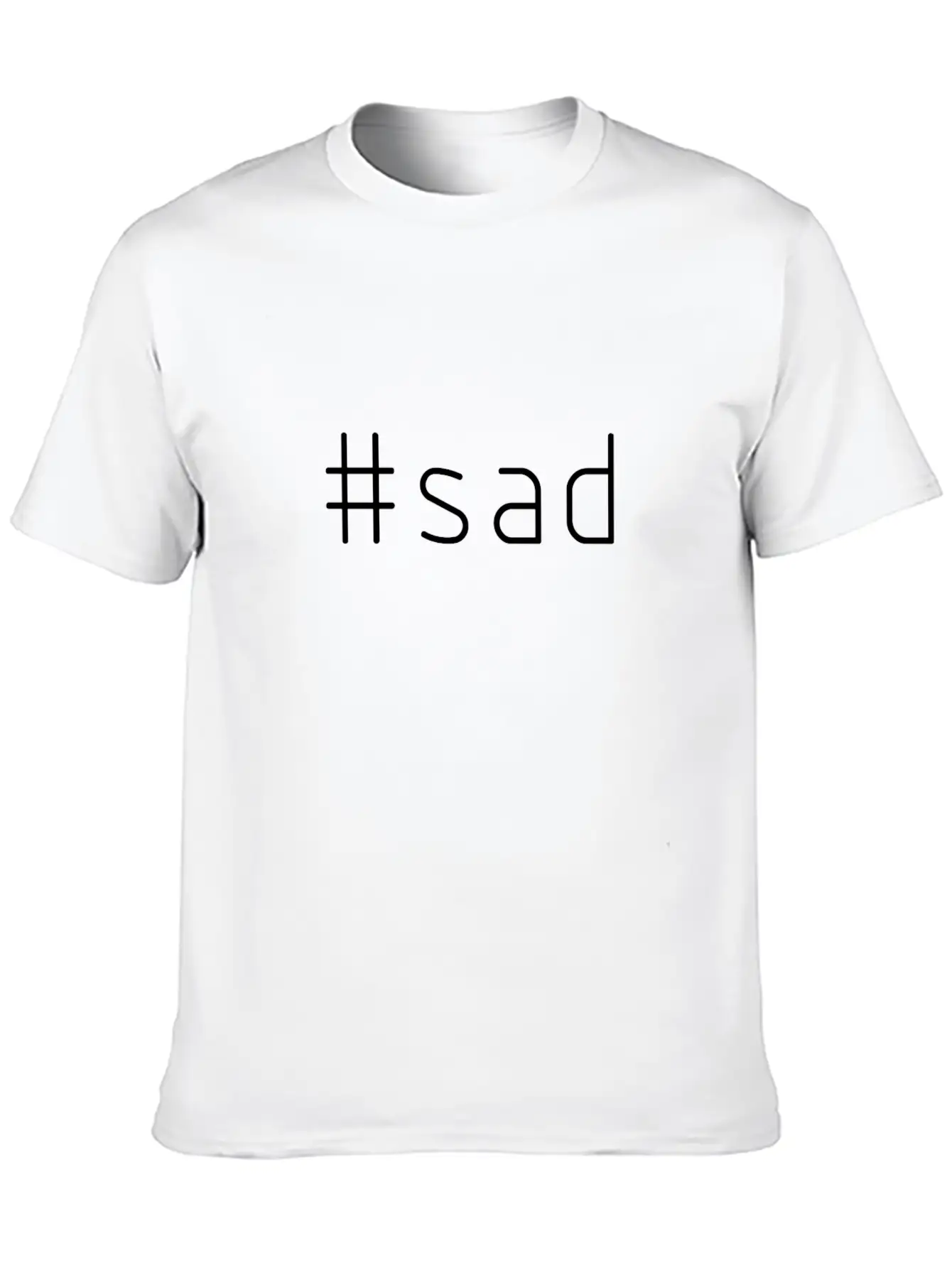 #sad Timeless Short Sleeve Tee – Comfy And Minimalist Design