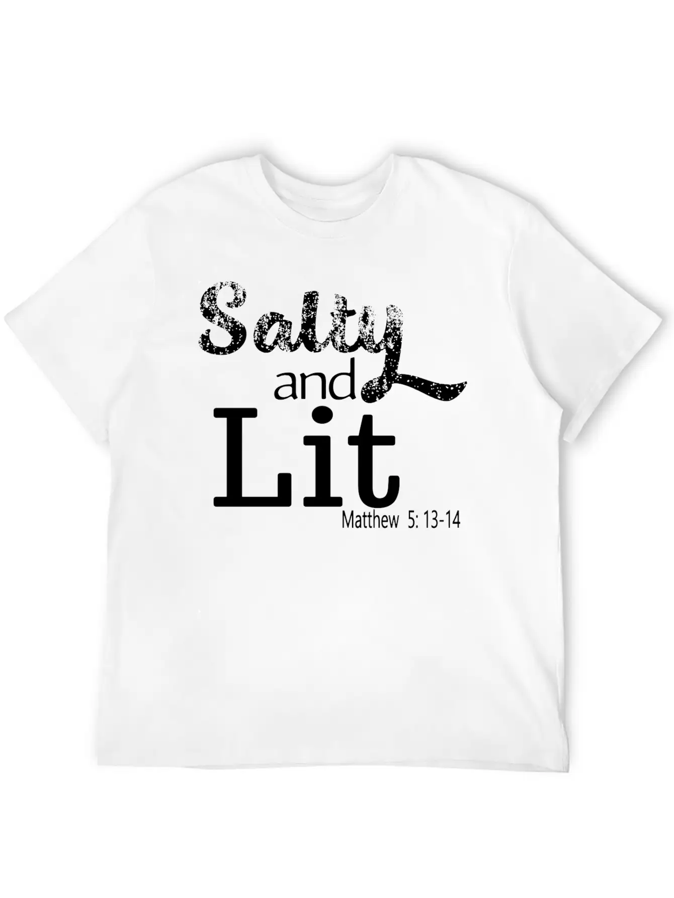 Salty And Lit Christian Bible Verse Scripture Casual Graphic T-Shirt – Simple And Comfortable Daily Wear