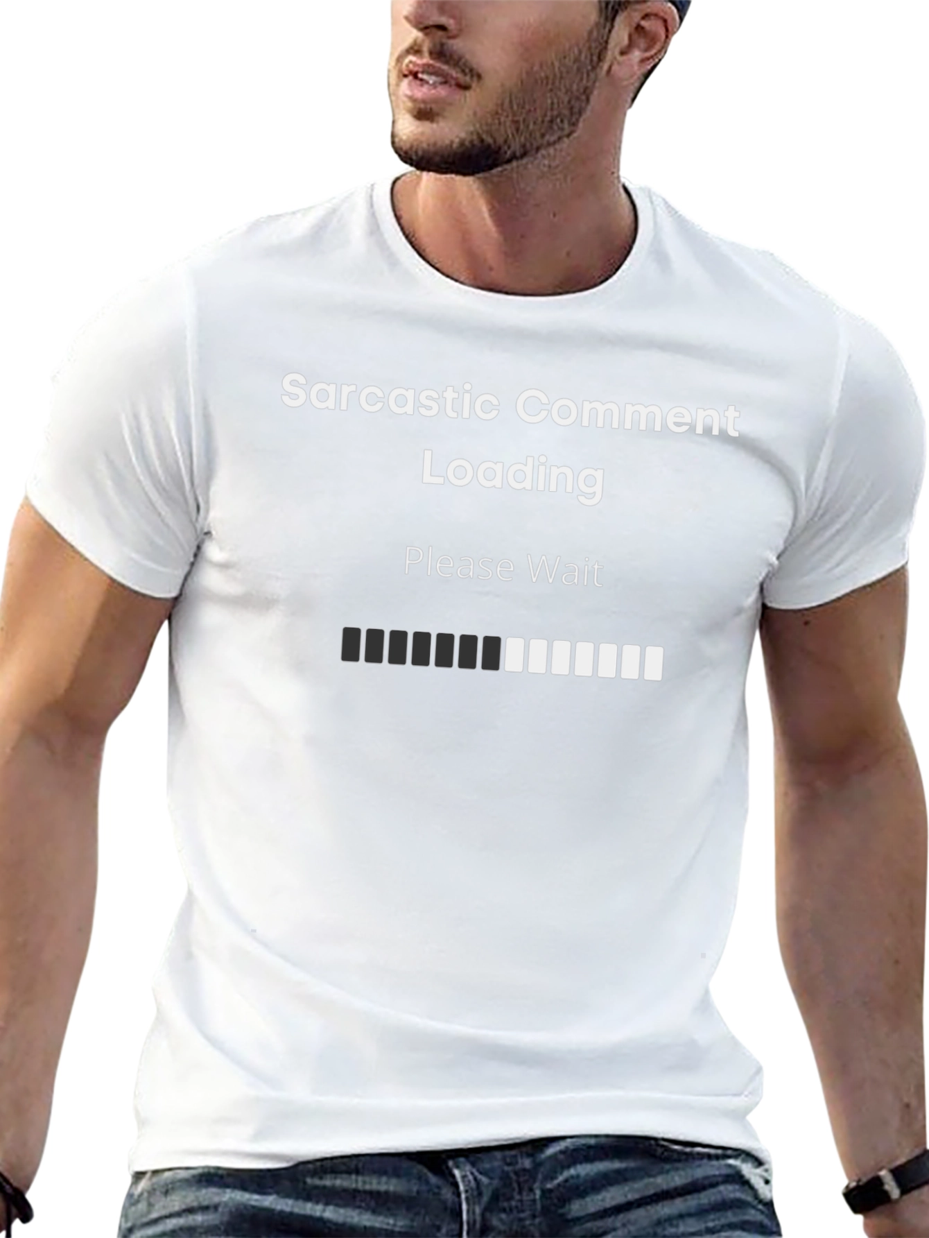 Sarcastic Comment Loading Graphic T-Shirt