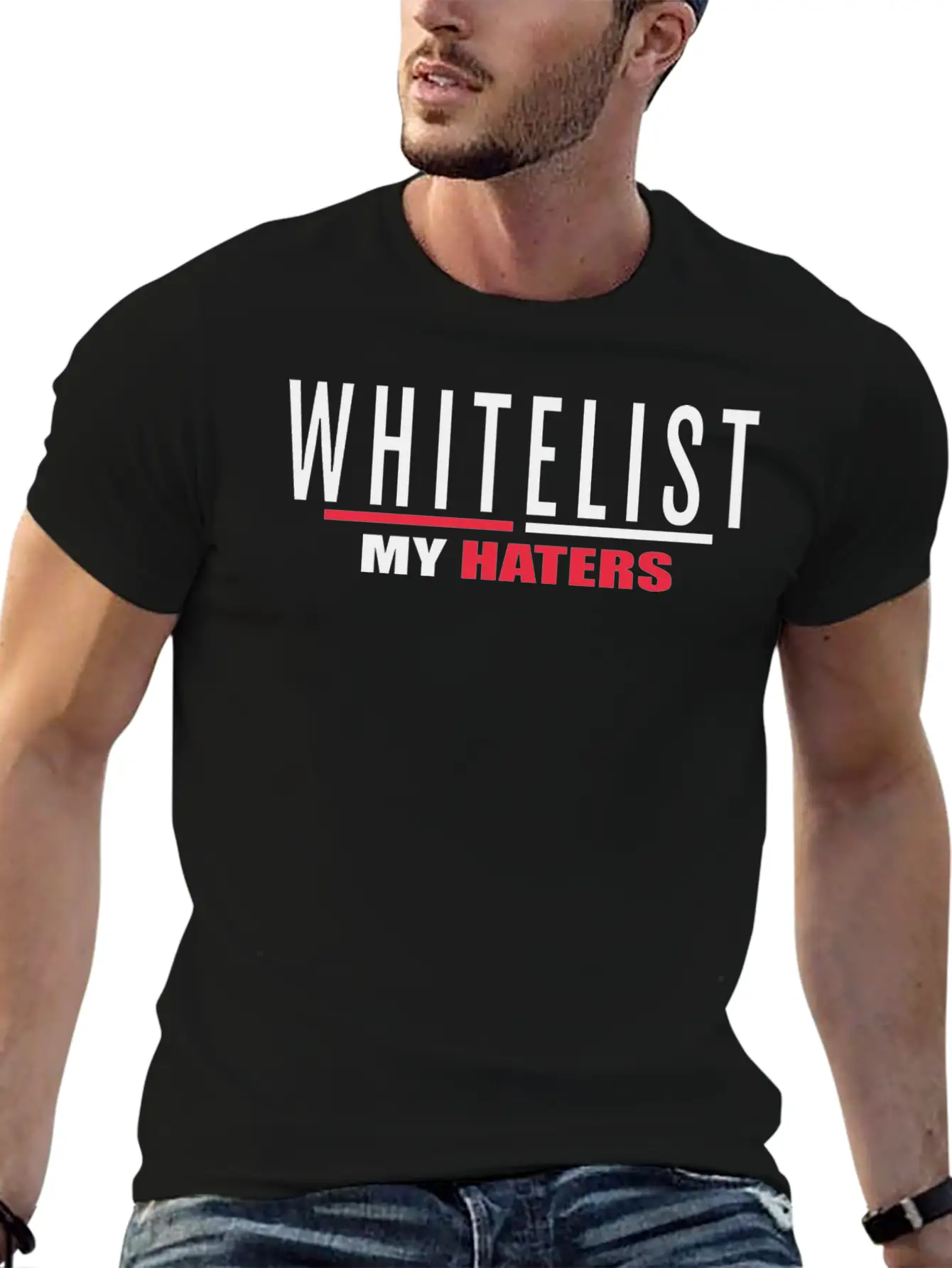 WHITELIST MY HATERS Timeless Short Sleeve Tee – Comfy And Minimalist Design