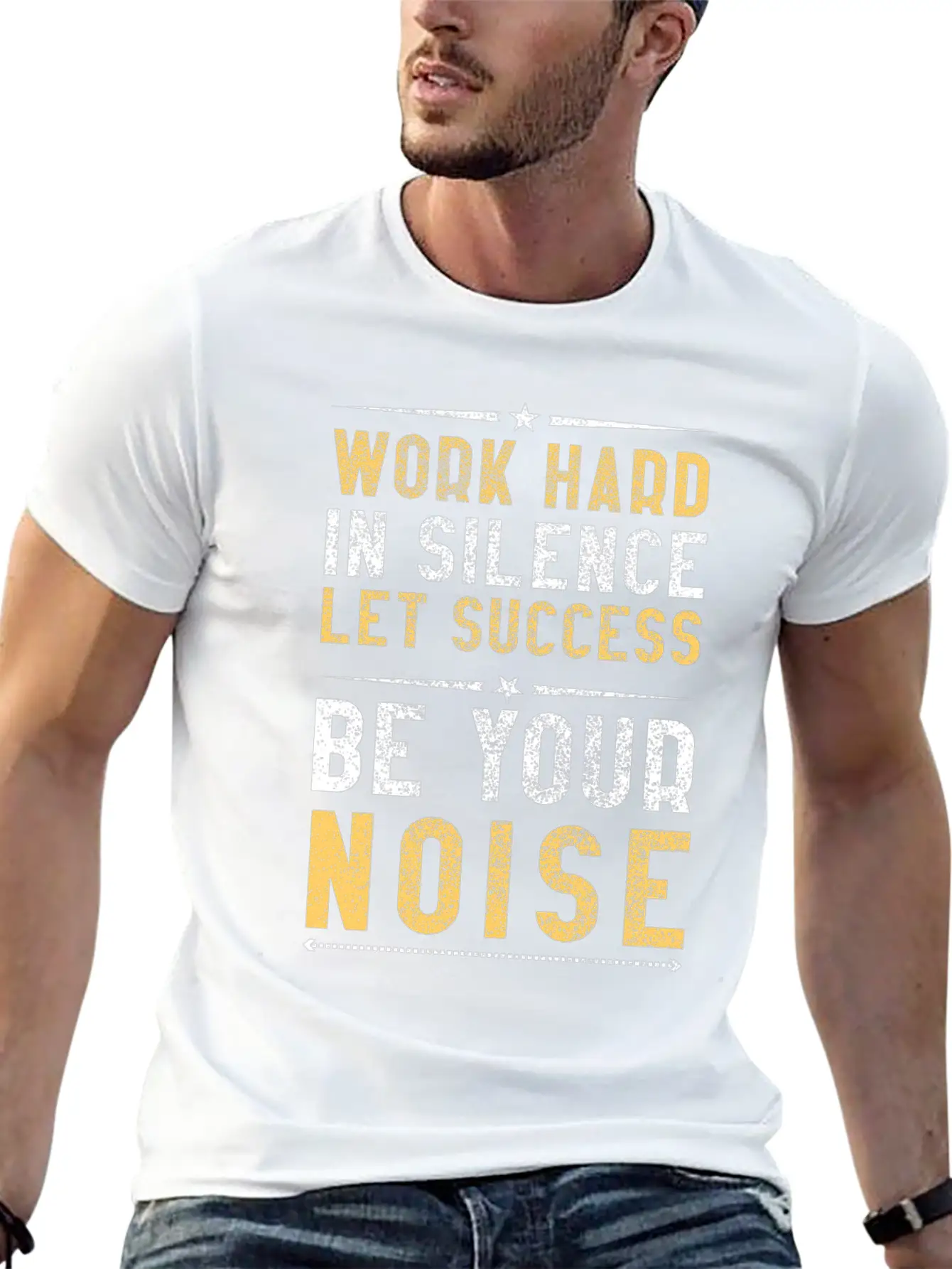 Work Hard In Silence Let Success Be Your Noise Casual Graphic T-Shirt – Simple And Comfortable Daily Wear
