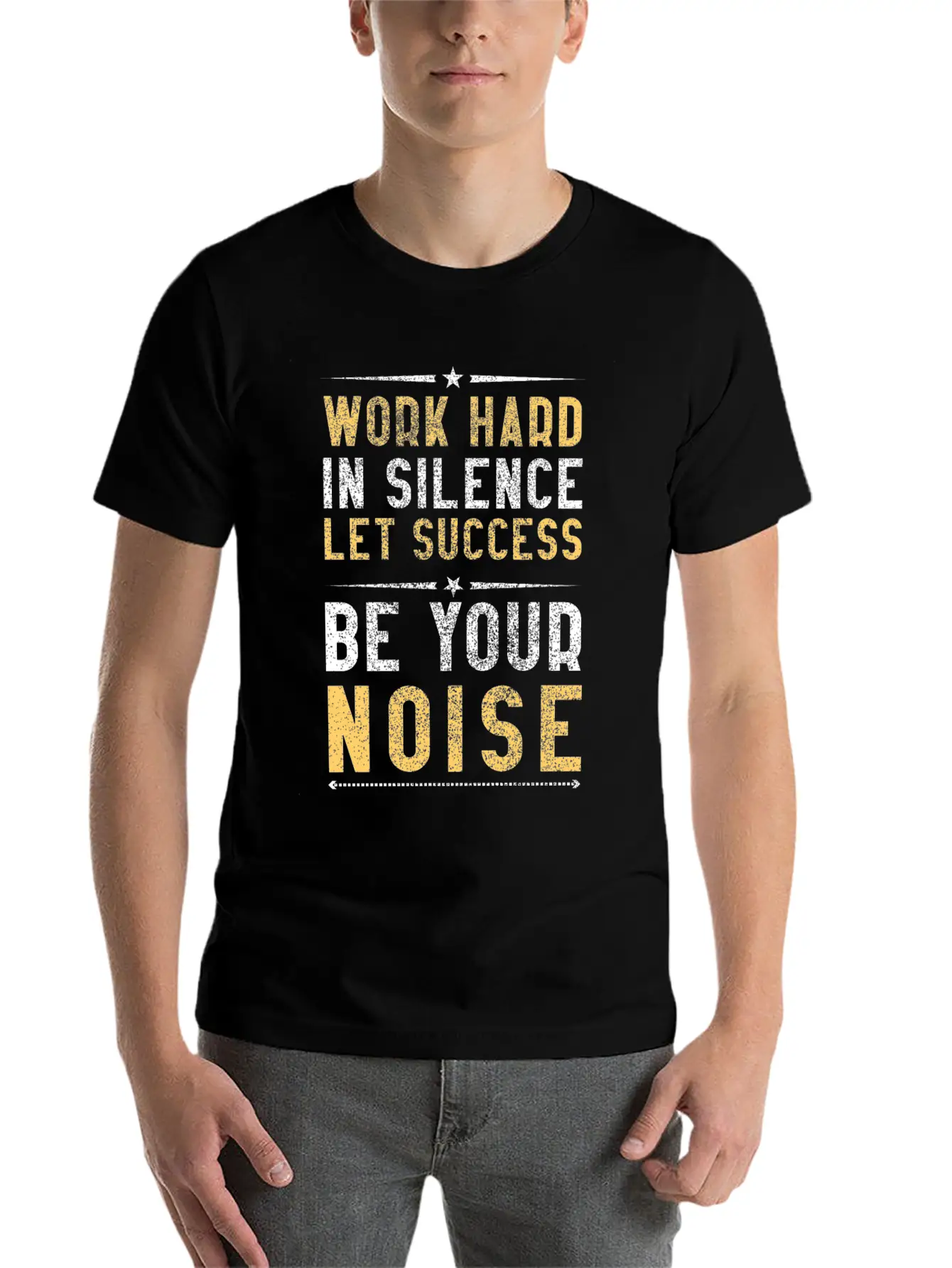 Work Hard In Silence Let Success Be Your Noise Casual Graphic T-Shirt – Simple And Comfortable Daily Wear