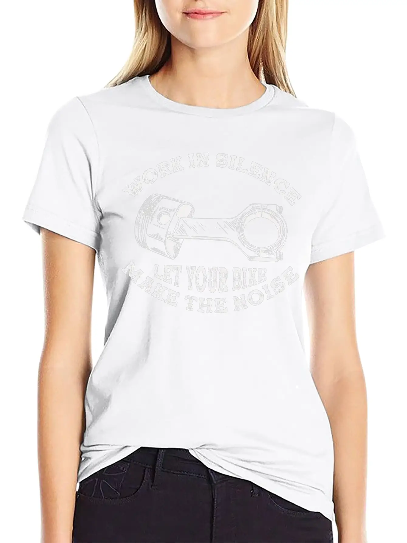 Work In Silence. Let Your Bike Make The Noise Timeless Short Sleeve Tee – Comfy And Minimalist Design