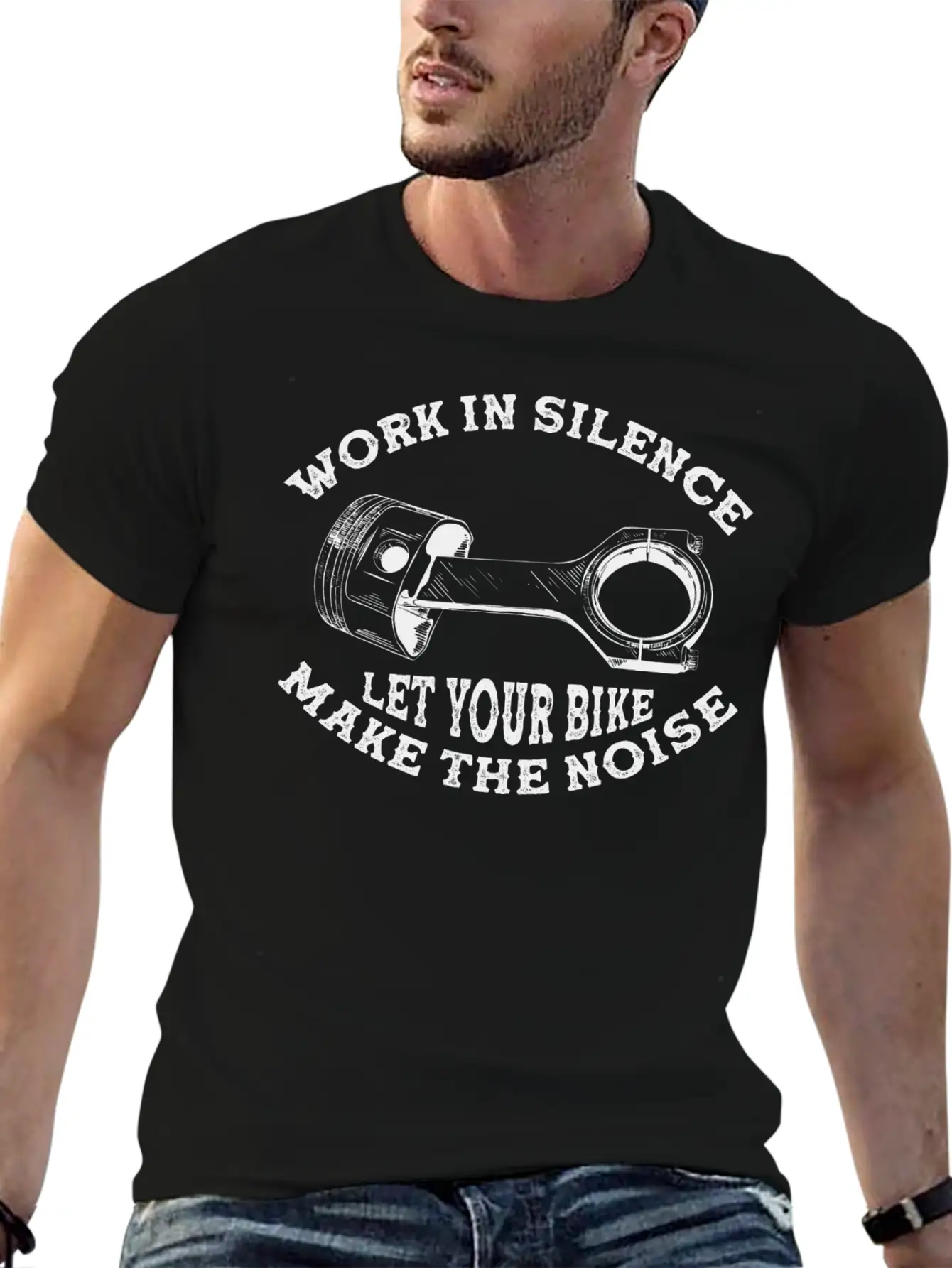 Work In Silence. Let Your Bike Make The Noise Timeless Short Sleeve Tee – Comfy And Minimalist Design