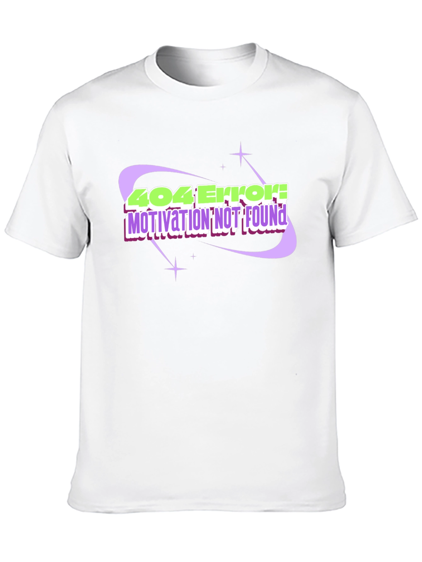 404 Error! Motivation Not Found Black T-Shirt