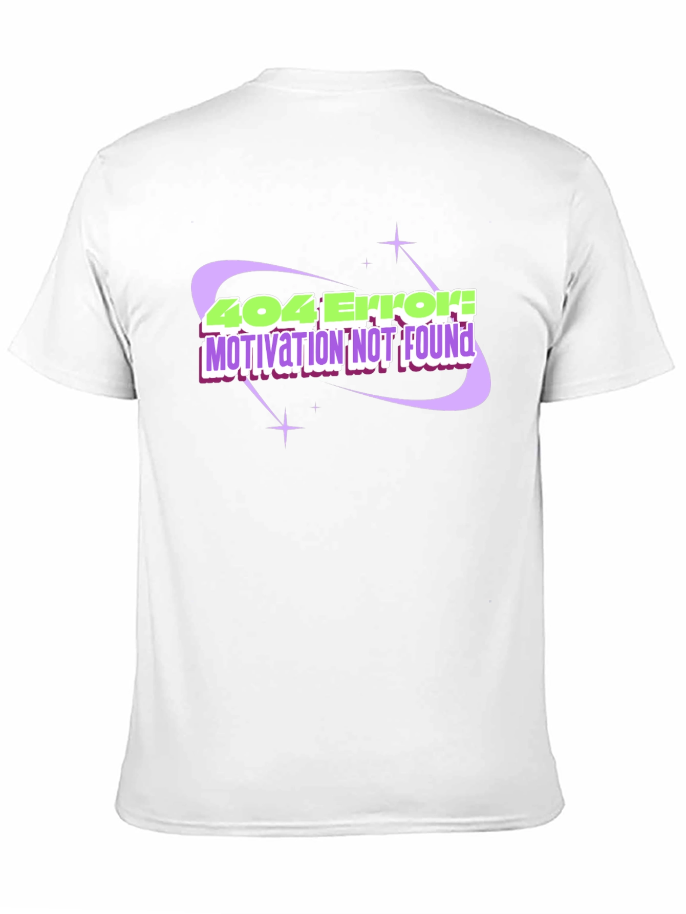 404 Error! Motivation Not Found Black T-Shirt