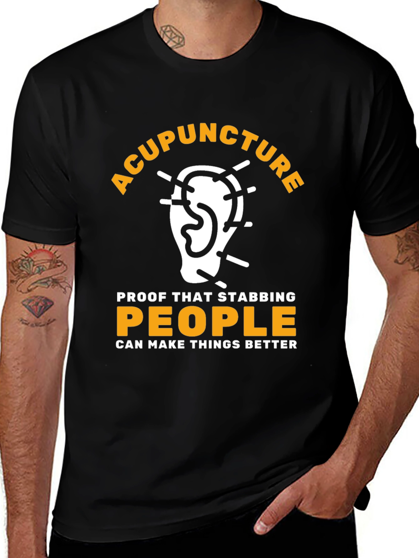 Acupuncture Stabbing People Better T-Shirt