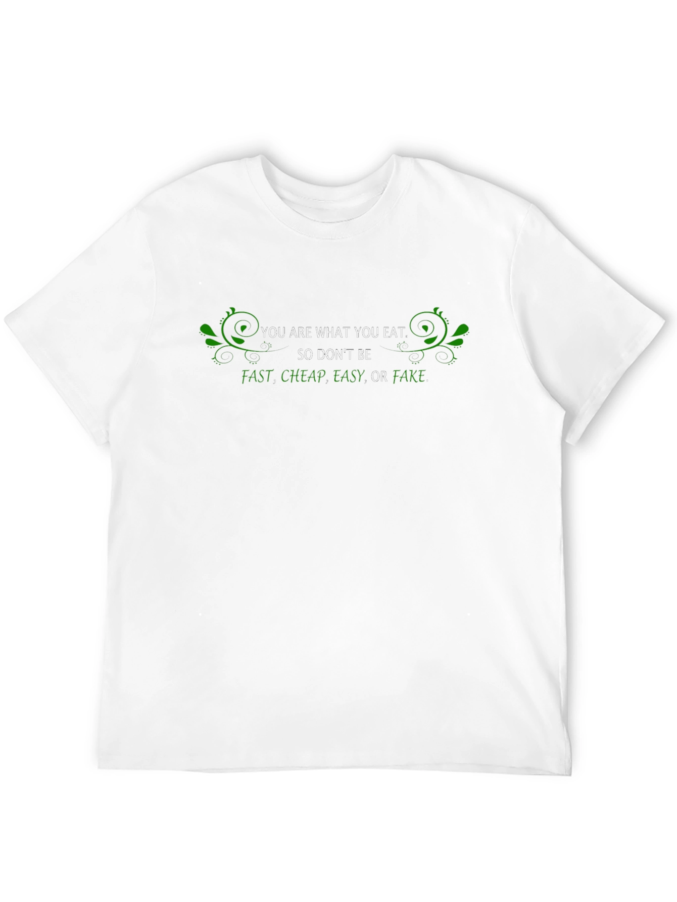 You Are What You Eat Graphic Tee