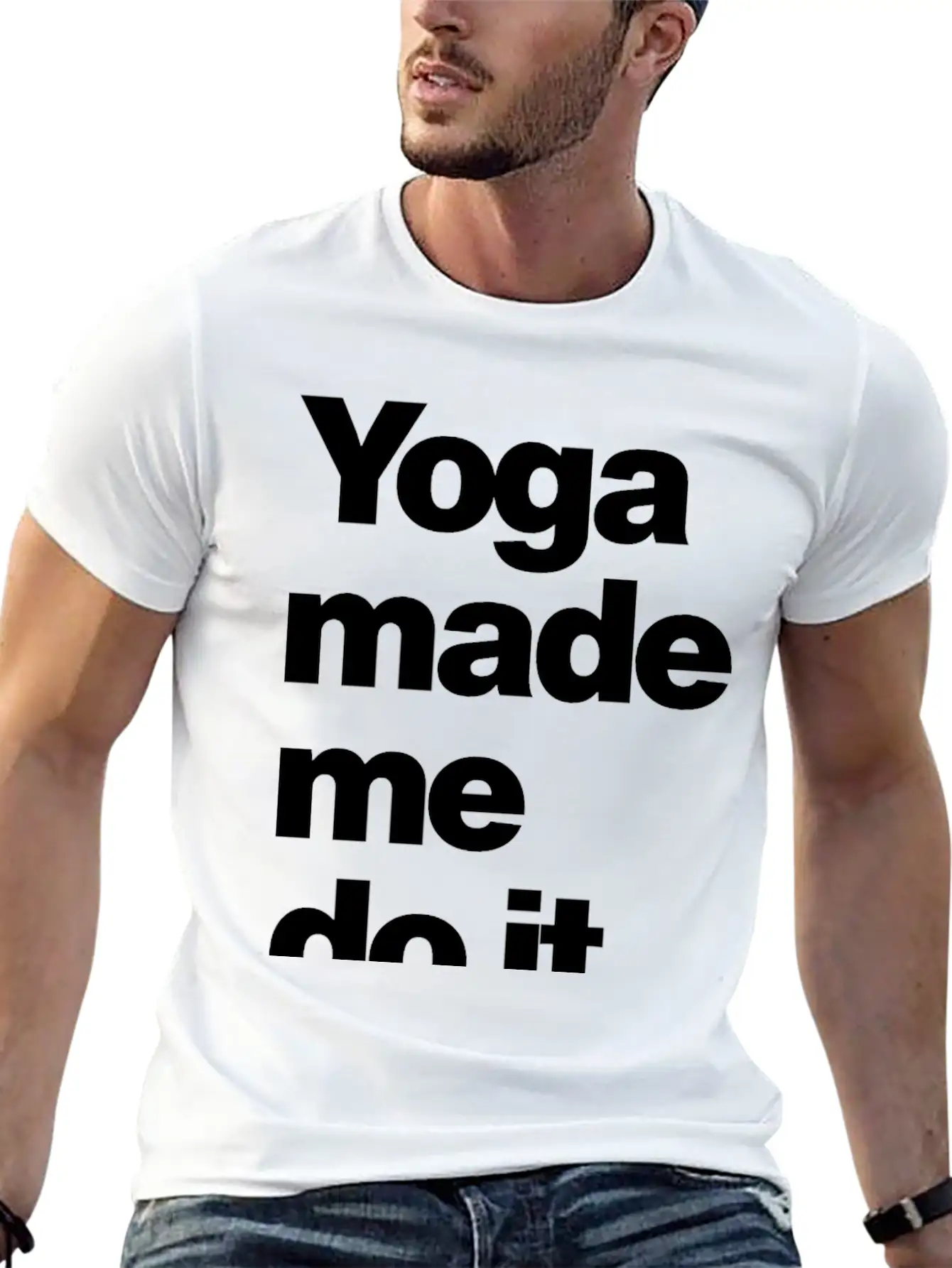 Yoga Made Me Do It Lifestyle Wellness Quote Casual Graphic T-Shirt – Simple And Comfortable Daily Wear