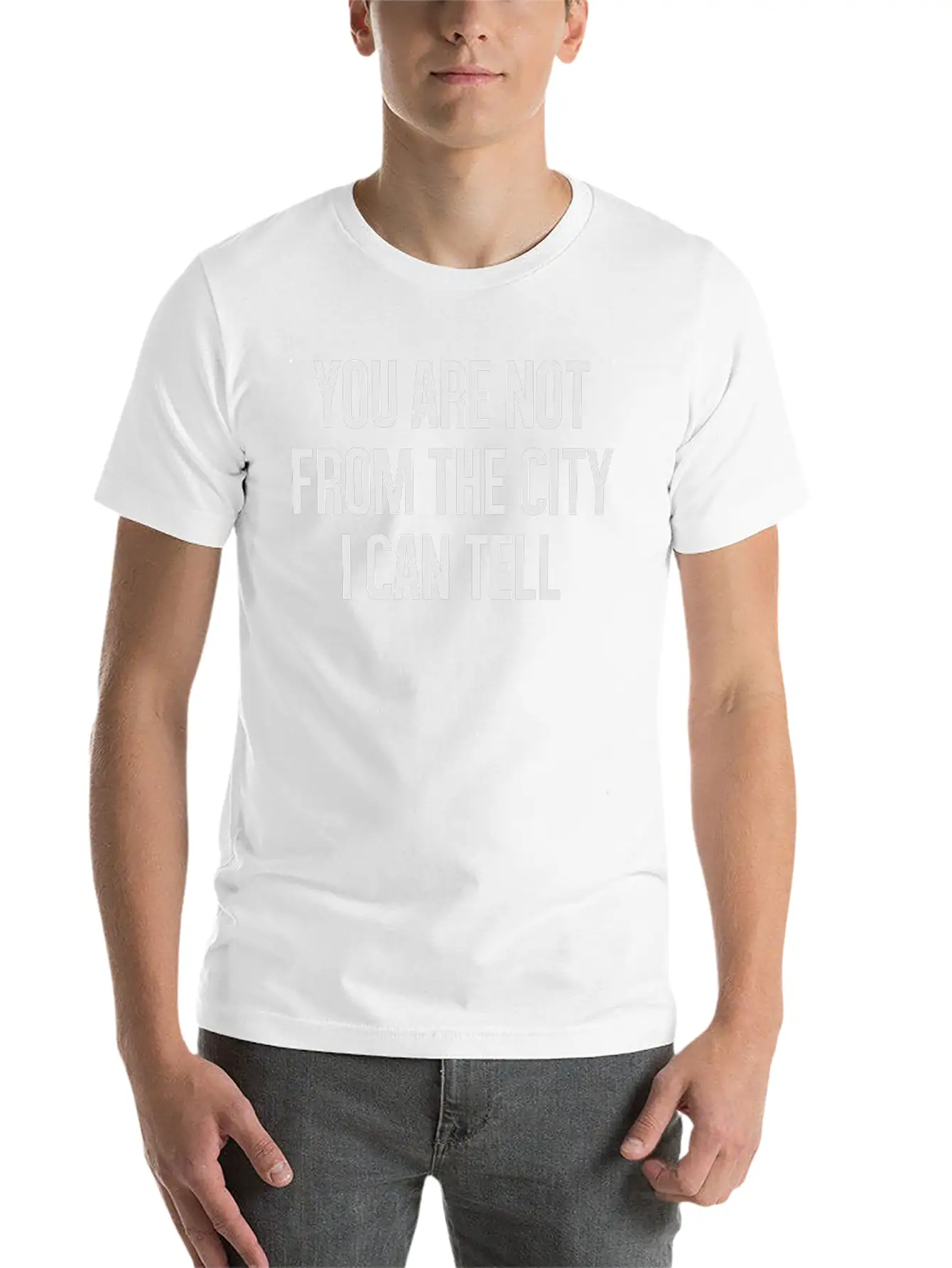 You Are Not From The CityI Can Tell Timeless Short Sleeve Tee – Comfy And Minimalist Design