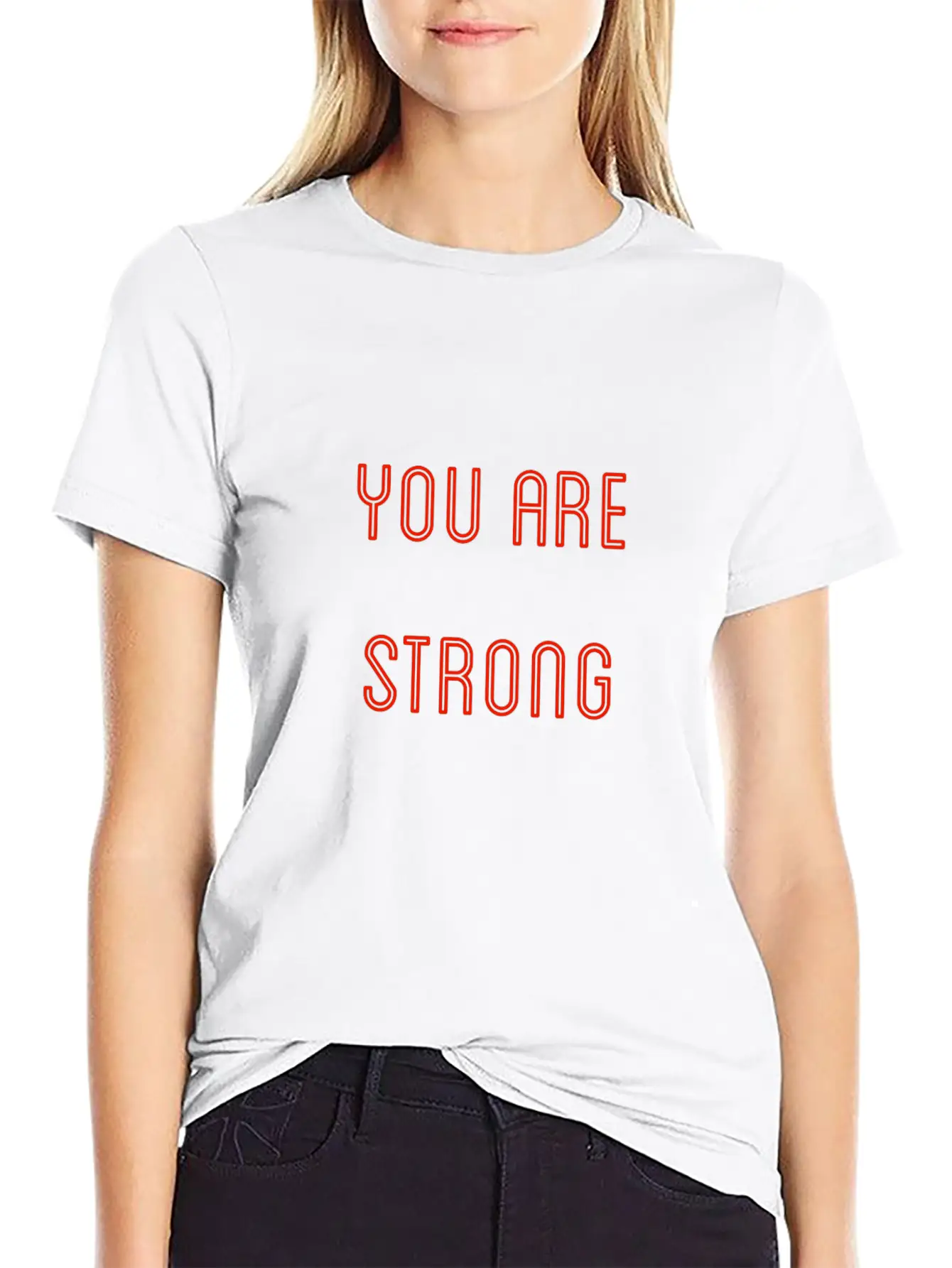 You Are Strong Casual Graphic T-Shirt – Simple And Comfortable Daily Wear