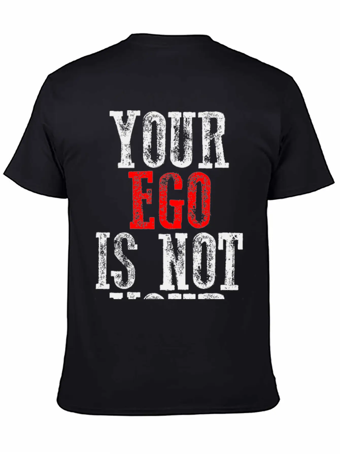 Your Ego Is Not Your Amigo 8 Timeless Short Sleeve Tee – Comfy And Minimalist Design