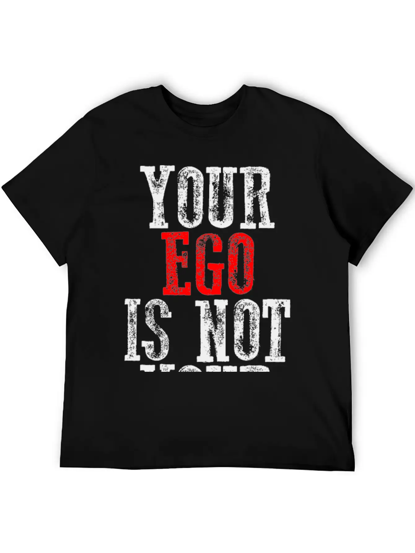 Your Ego Is Not Your Amigo 8 Timeless Short Sleeve Tee – Comfy And Minimalist Design