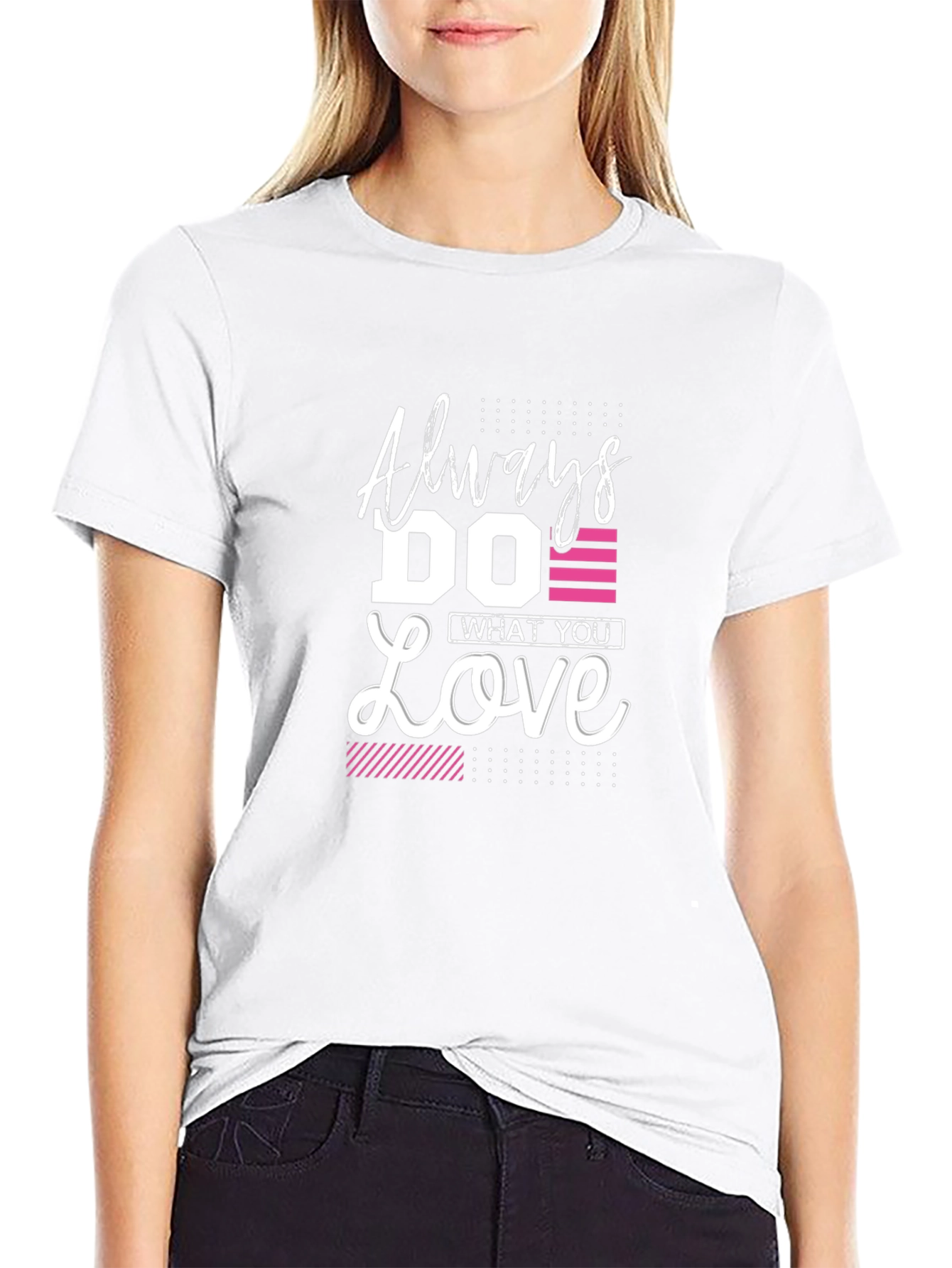 Always Do What You Love - Graphic Tee
