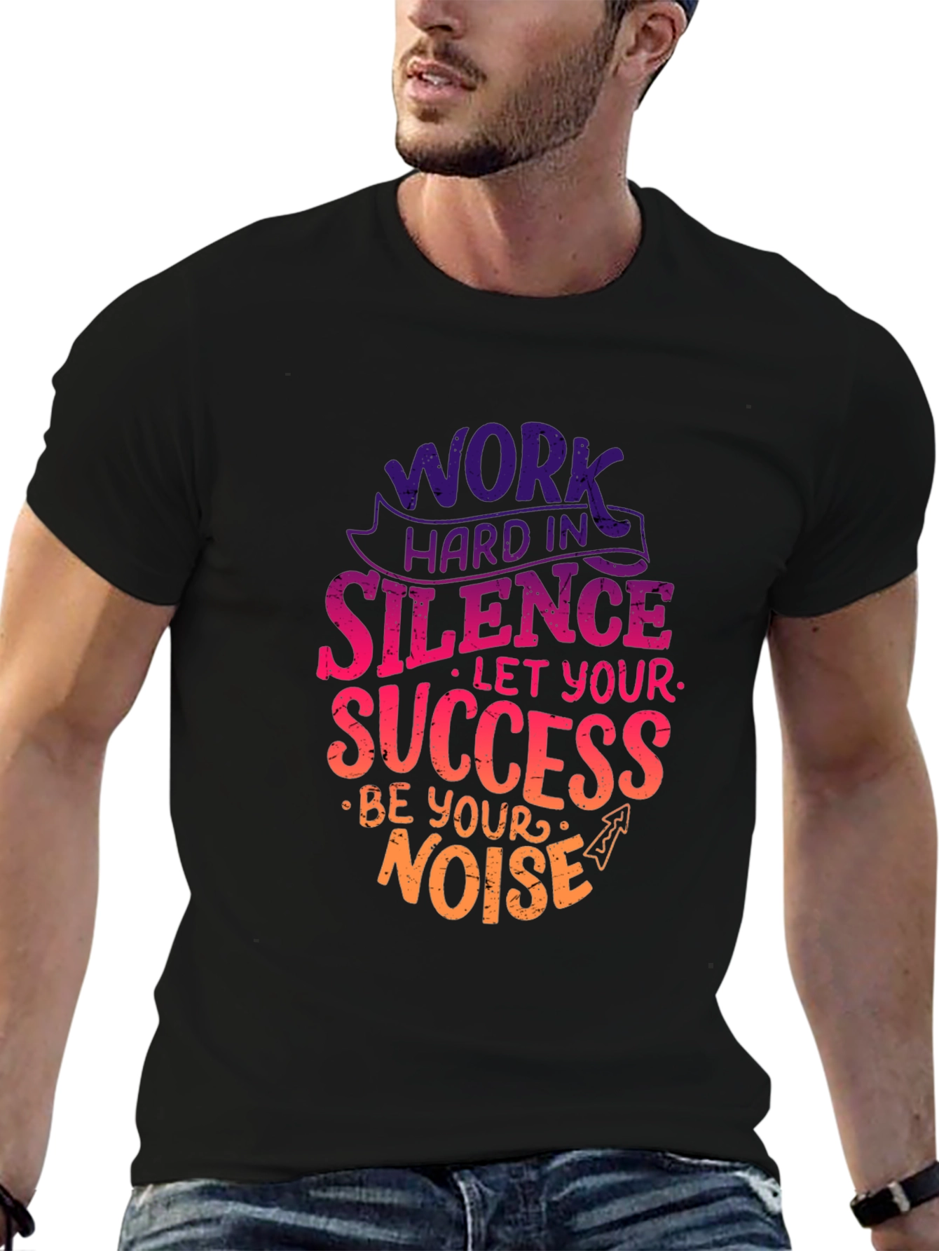 Work Hard in Silence T-Shirt Motivational Quote Tee