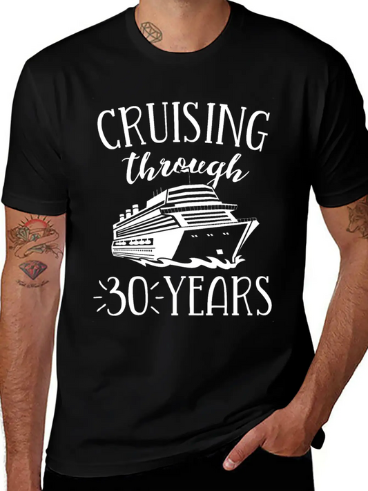 30th Anniversary Cruise TShirt Vacation Match Casual Graphic T-Shirt – Simple And Comfortable Daily Wear