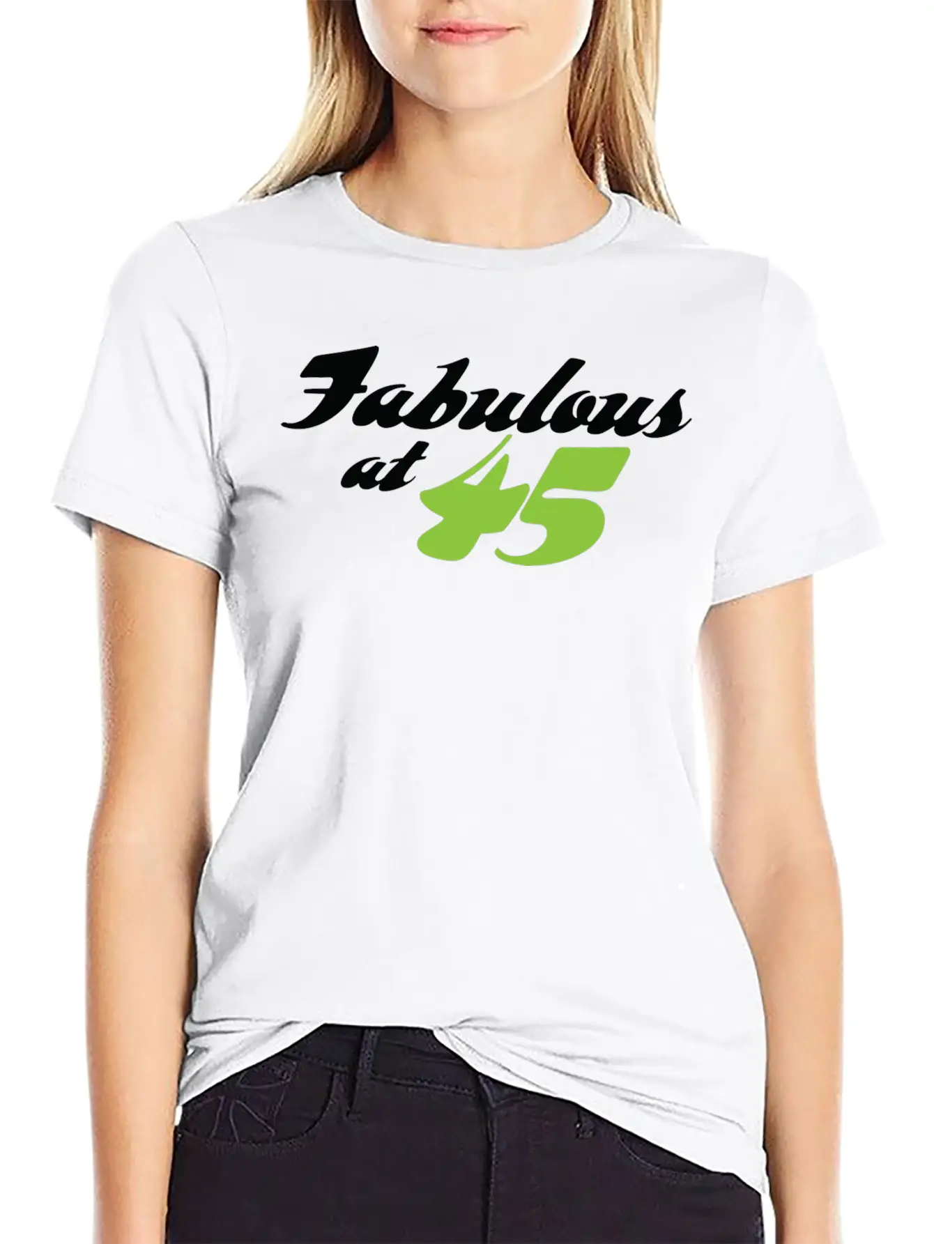 45 Years Old And Fabulous! Casual Graphic T-Shirt – Simple And Comfortable Daily Wear