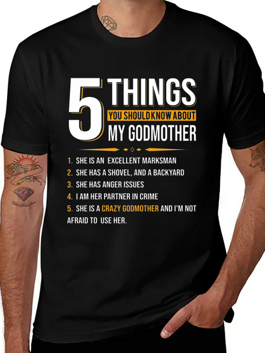 5 Things You Should Know About My Godmother Casual Graphic T-Shirt – Simple And Comfortable Daily Wear
