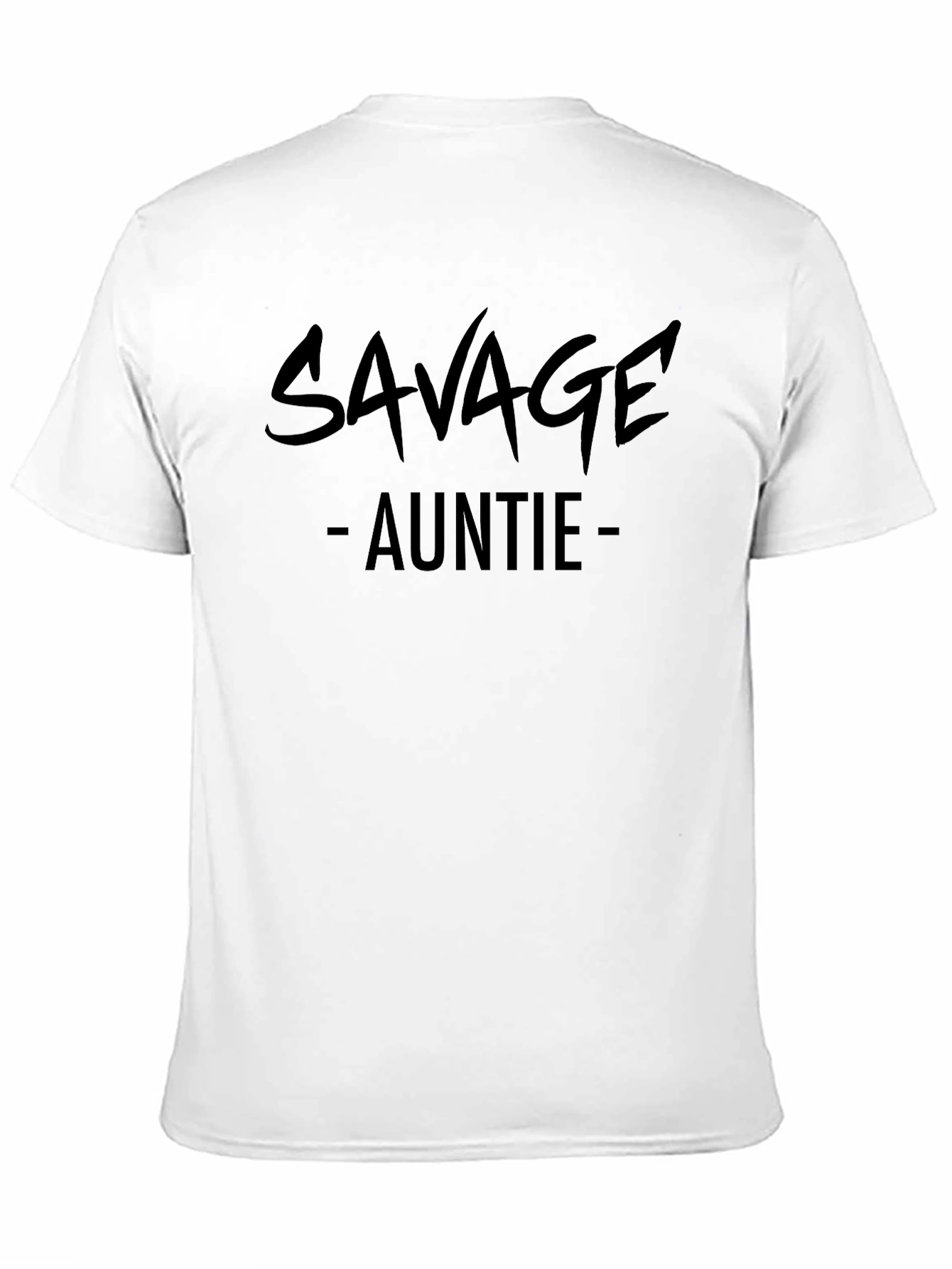 Savage Auntie Black Graphic T-Shirt - Fun & Trendy!