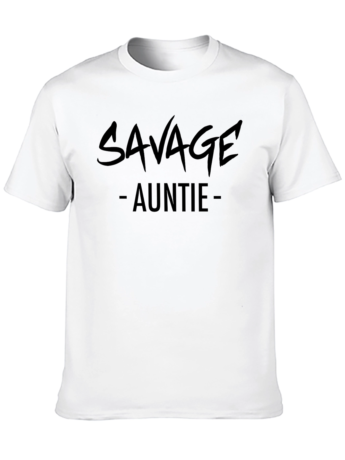 Savage Auntie Black Graphic T-Shirt - Fun & Trendy!