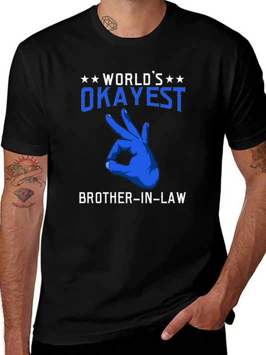 Worlds Okayest Brother-in-Law Graphic T-Shirt