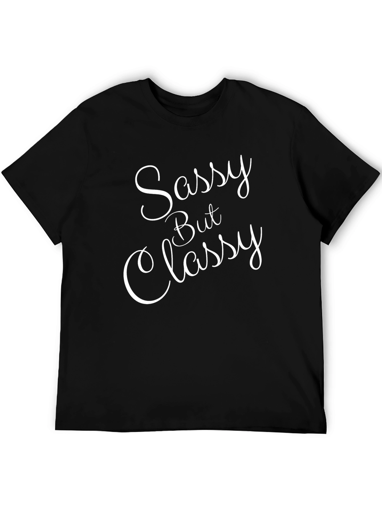 Sassy But Classy Black Graphic Tee