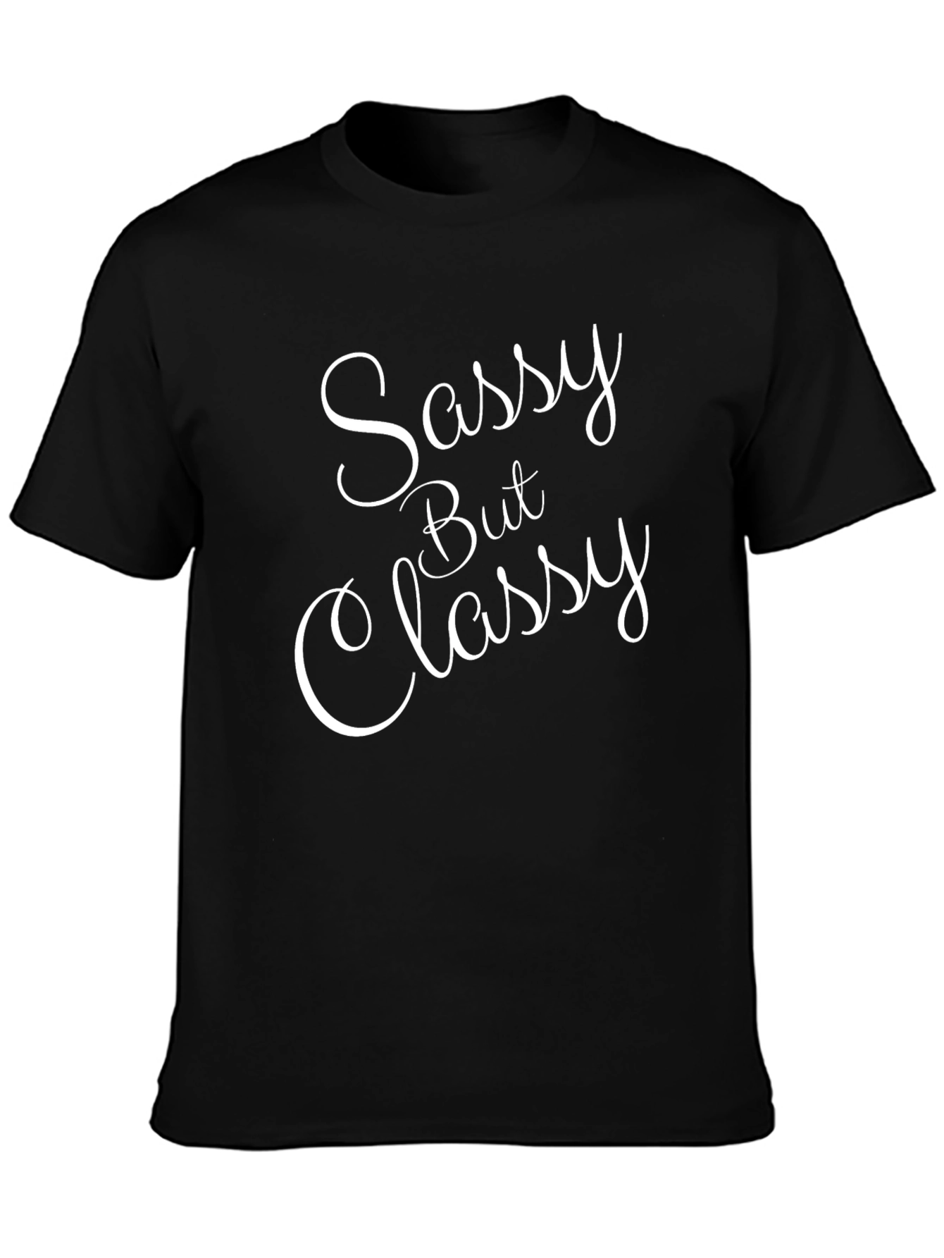 Sassy But Classy Black Graphic Tee