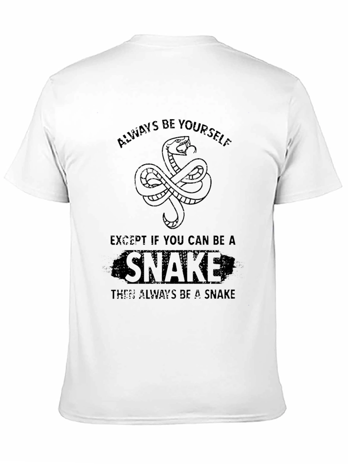 Always Be a Snake Graphic Tee