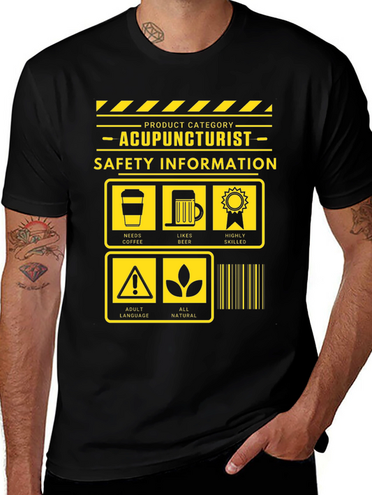 Acupuncturist Safety Information Graphic Tee