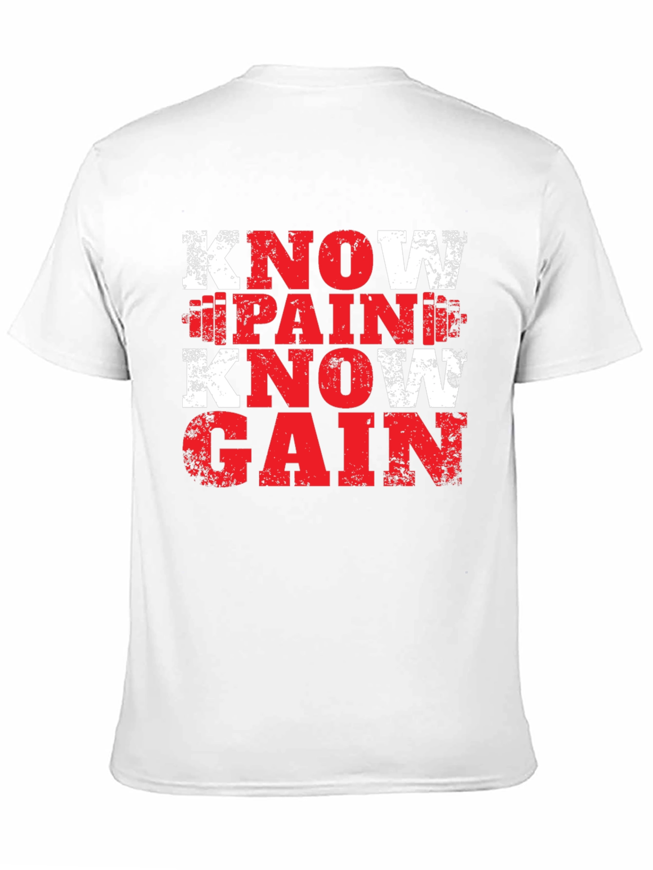 Know Pain Know Gain Fitness T-Shirt