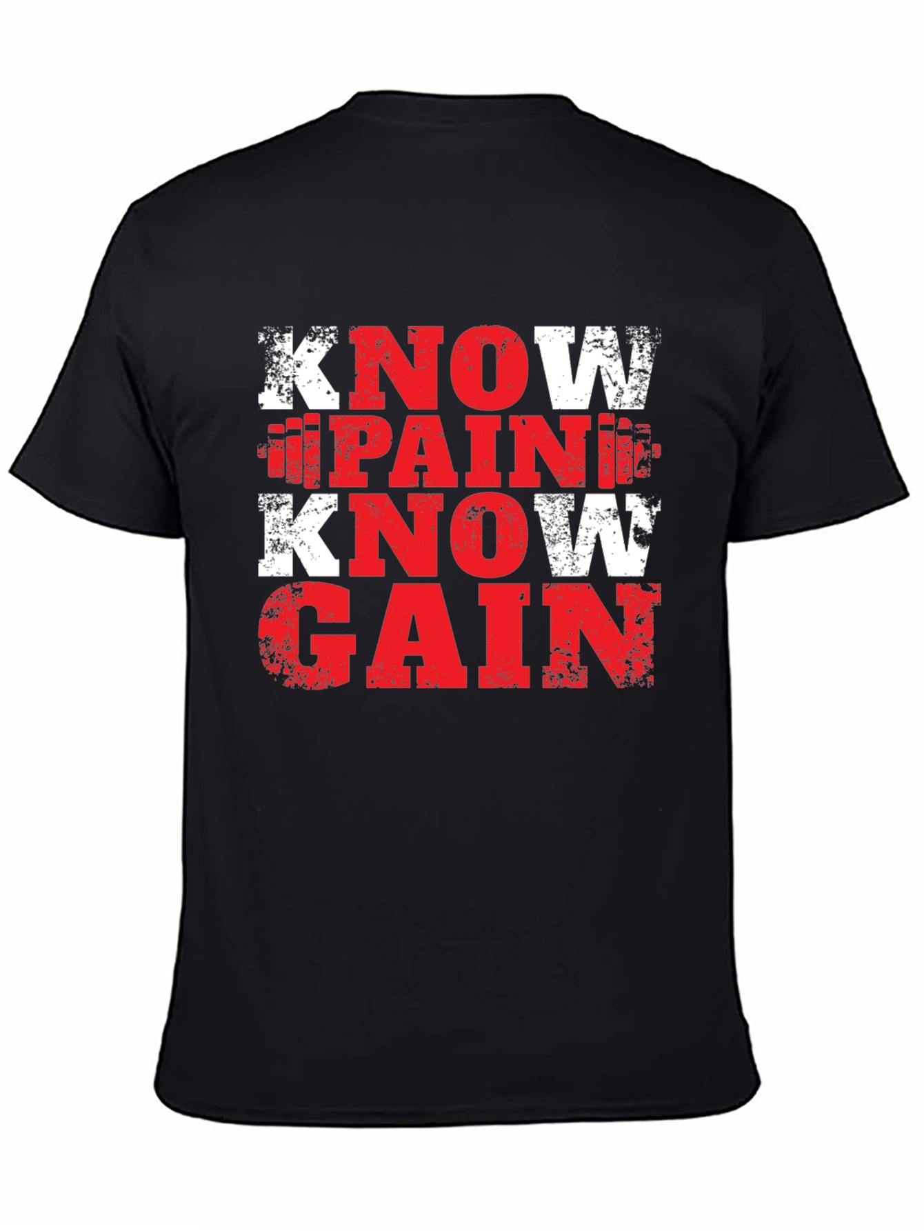Know Pain Know Gain Fitness T-Shirt
