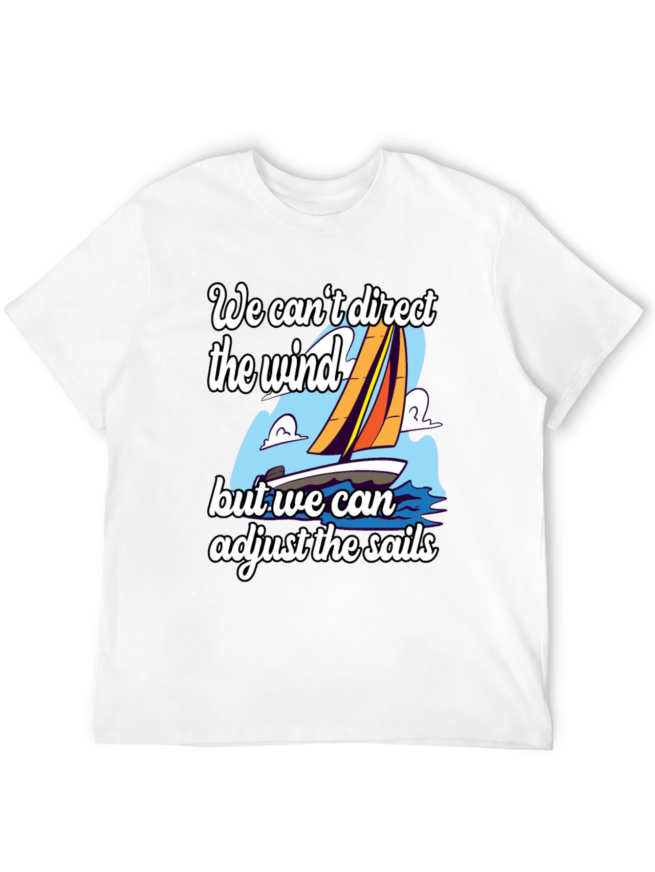Adjust the Sails T-Shirt