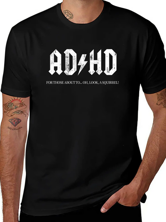 ADHD Meme Casual Graphic T-Shirt – Simple And Comfortable Daily Wear