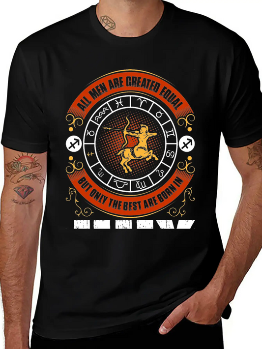 All Men Are Created Equal But Only The Best Are Casual Graphic T-Shirt – Simple And Comfortable Daily Wear