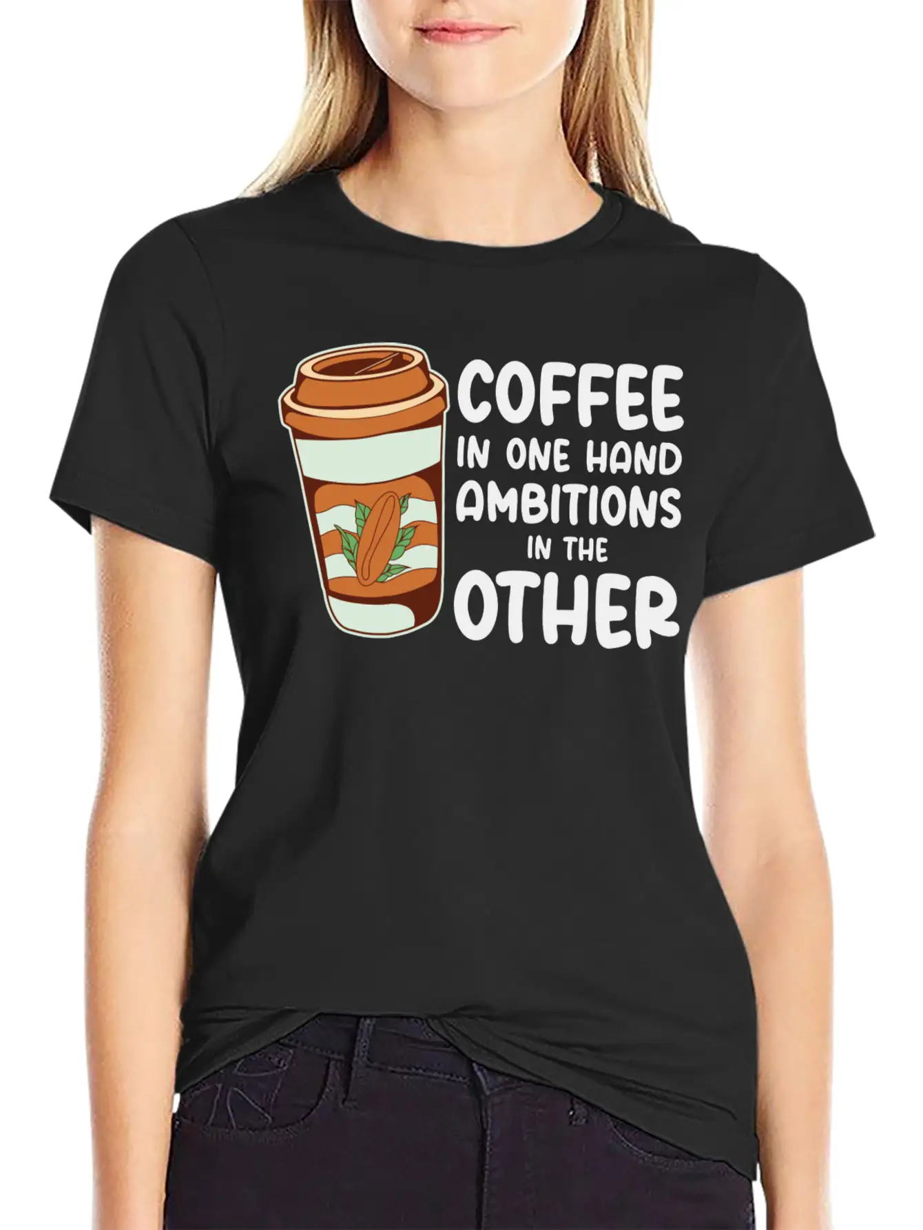 Ambition Goal Coffee Lovers Motivational Quotes Casual Graphic T-Shirt – Simple And Comfortable Daily Wear