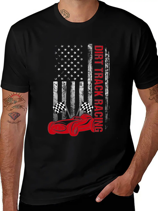 American Flag Dirt Track Racing Car Driver Racer Casual Graphic T-Shirt – Simple And Comfortable Daily Wear