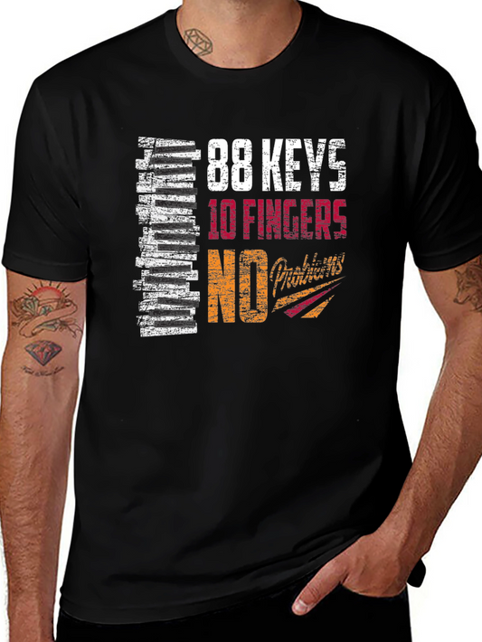 88 Keys 10 Fingers No Talent Graphic T-Shirt