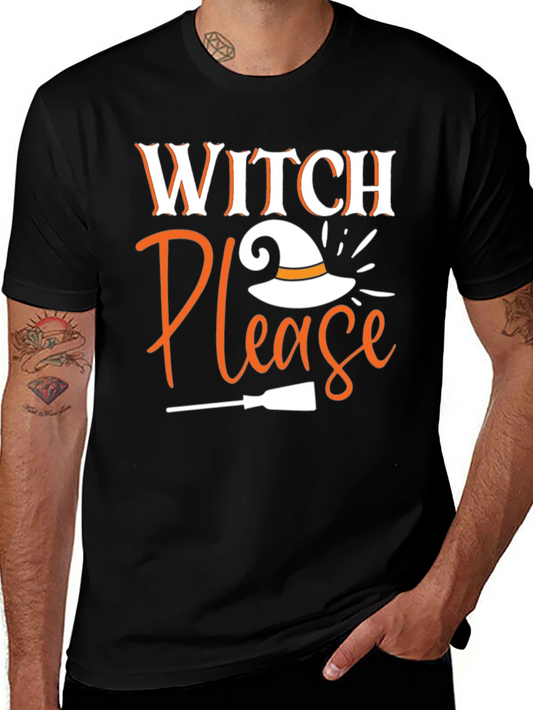 Witch Please Halloween T-Shirt - Black Tee