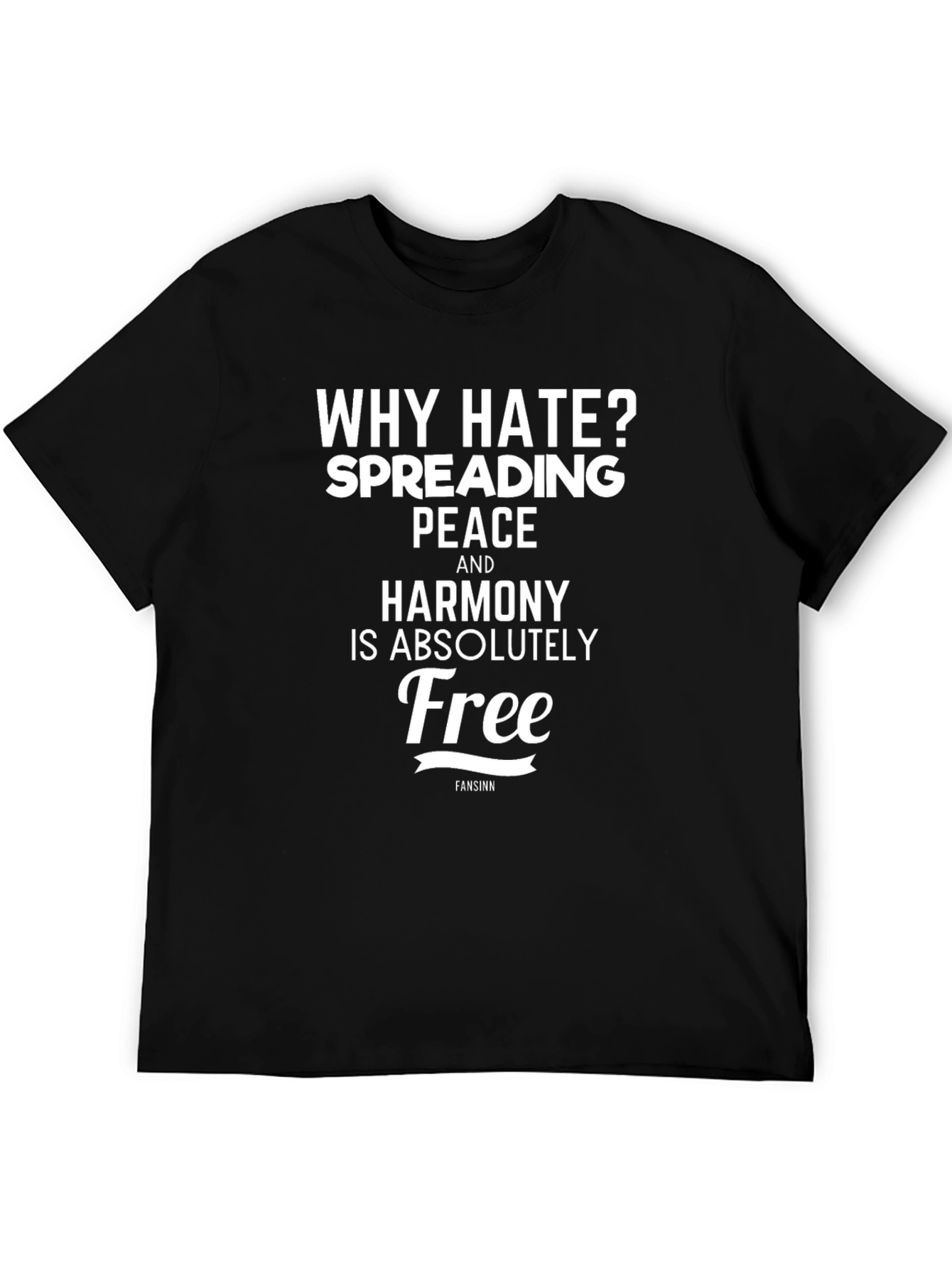 Why Hate? Spread Peace T-Shirt