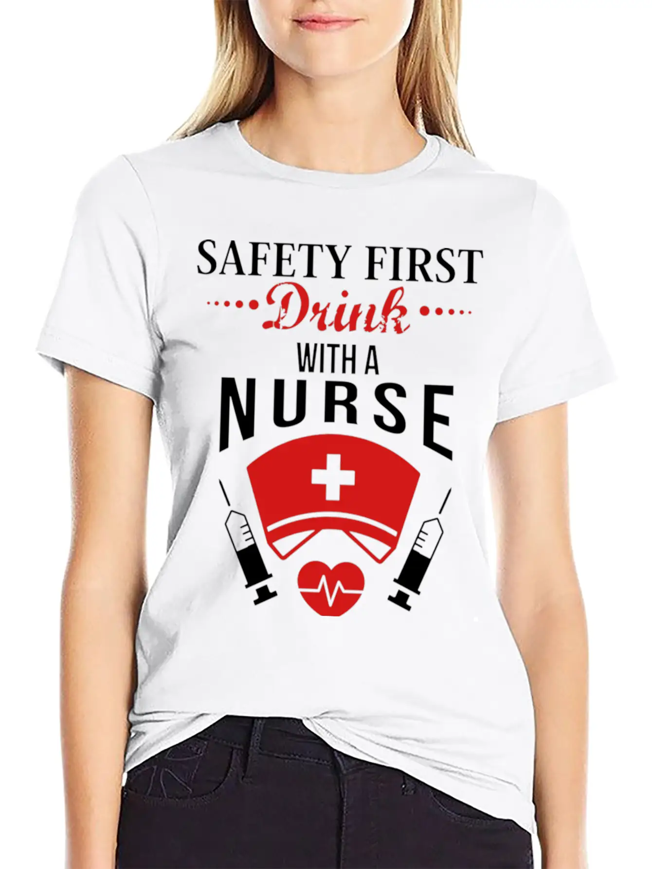 Safety First Drink With Nurse JOb Timeless Short Sleeve Tee – Comfy And Minimalist Design