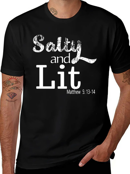 Salty And Lit Christian Bible Verse Scripture Casual Graphic T-Shirt – Simple And Comfortable Daily Wear