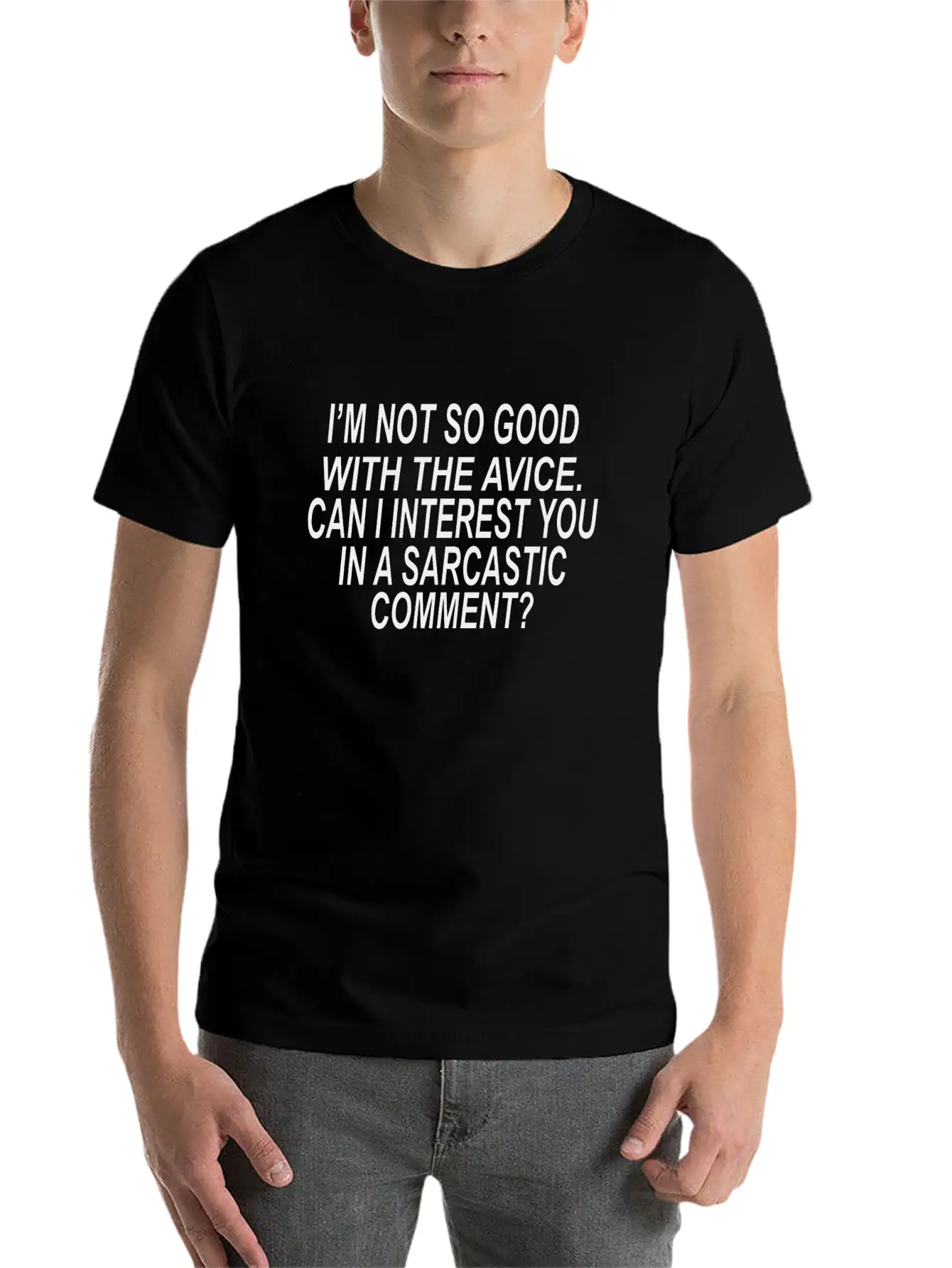 Sarcastic Advice Casual Graphic T-Shirt – Simple And Comfortable Daily Wear