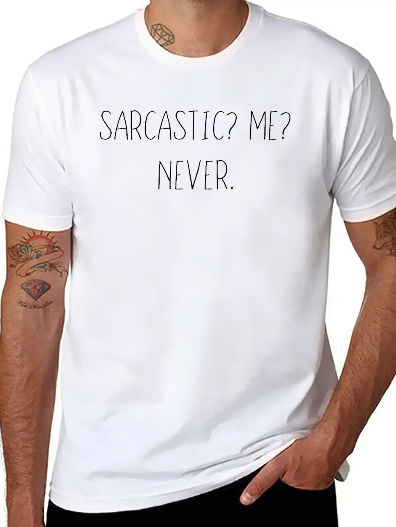 Sarcastic Me? Never. Sarcasm Slogan Casual Graphic T-Shirt – Simple And Comfortable Daily Wear