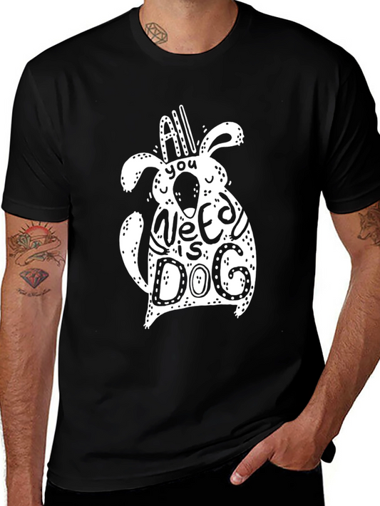 All You Need is Dog Black Graphic Tee