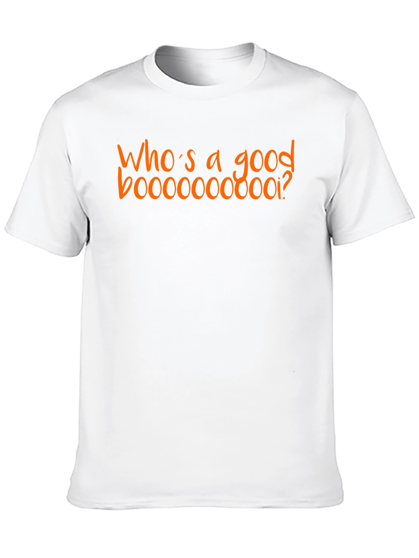 Whos a Good Booooooooii? T-Shirt