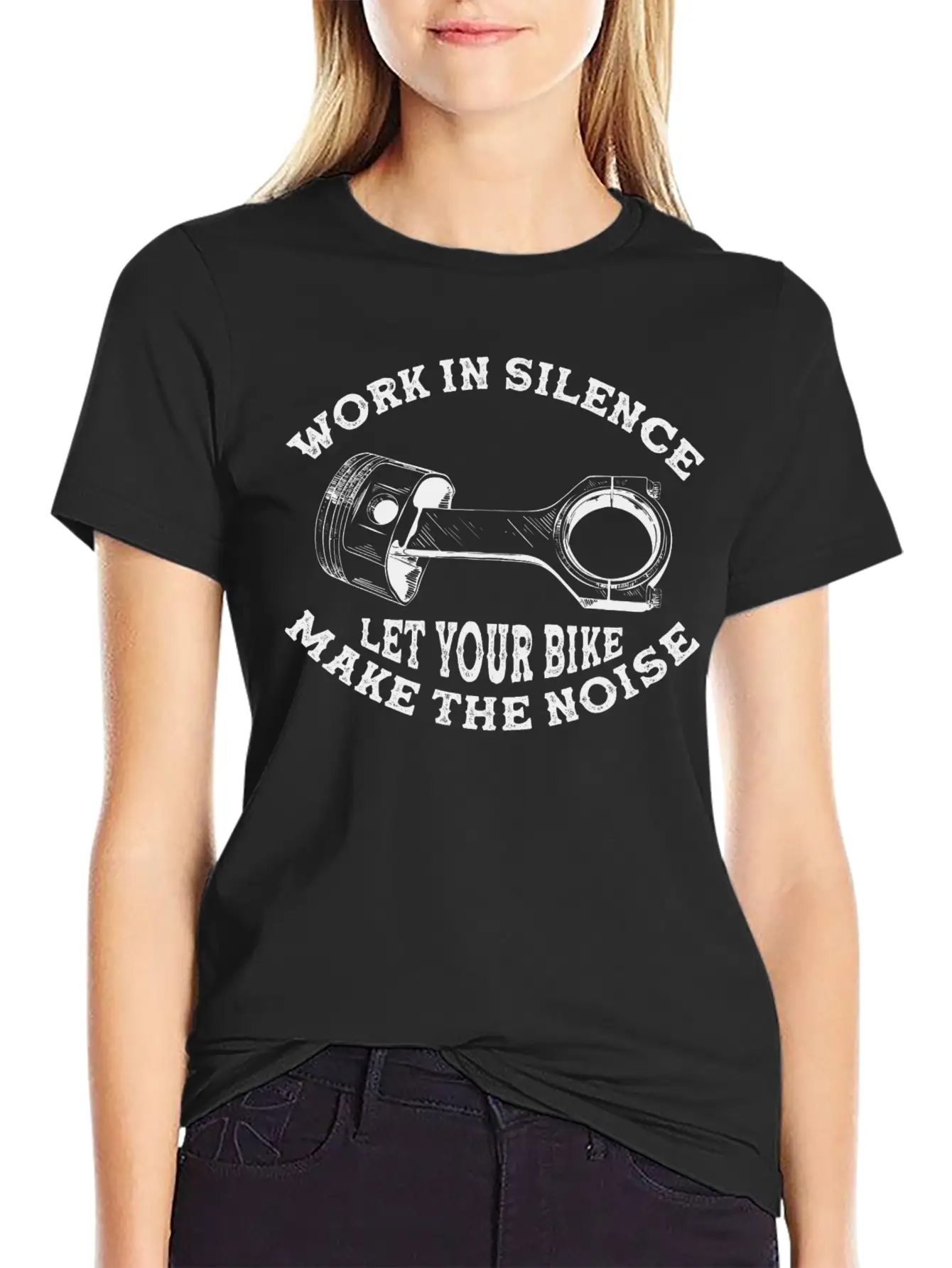 Work In Silence. Let Your Bike Make The Noise Timeless Short Sleeve Tee – Comfy And Minimalist Design