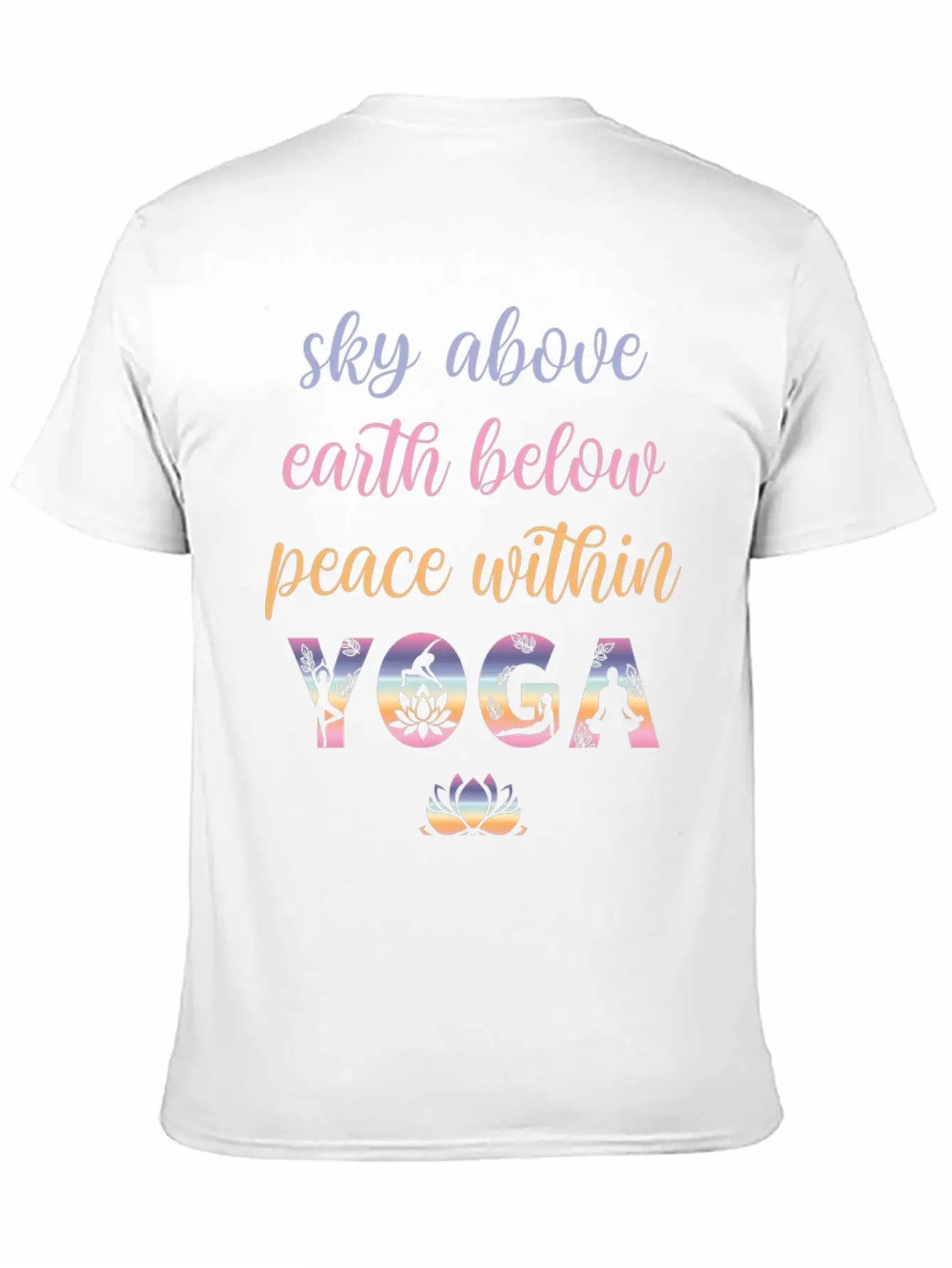 Yoga Sky Above Earth Below Peace Within Timeless Short Sleeve Tee – Comfy And Minimalist Design
